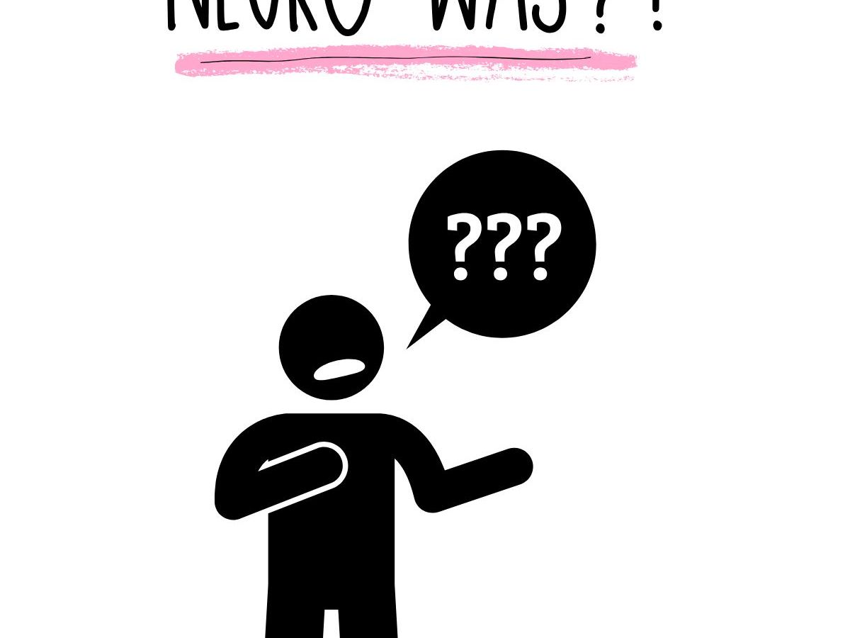 NEURO-WAS?!