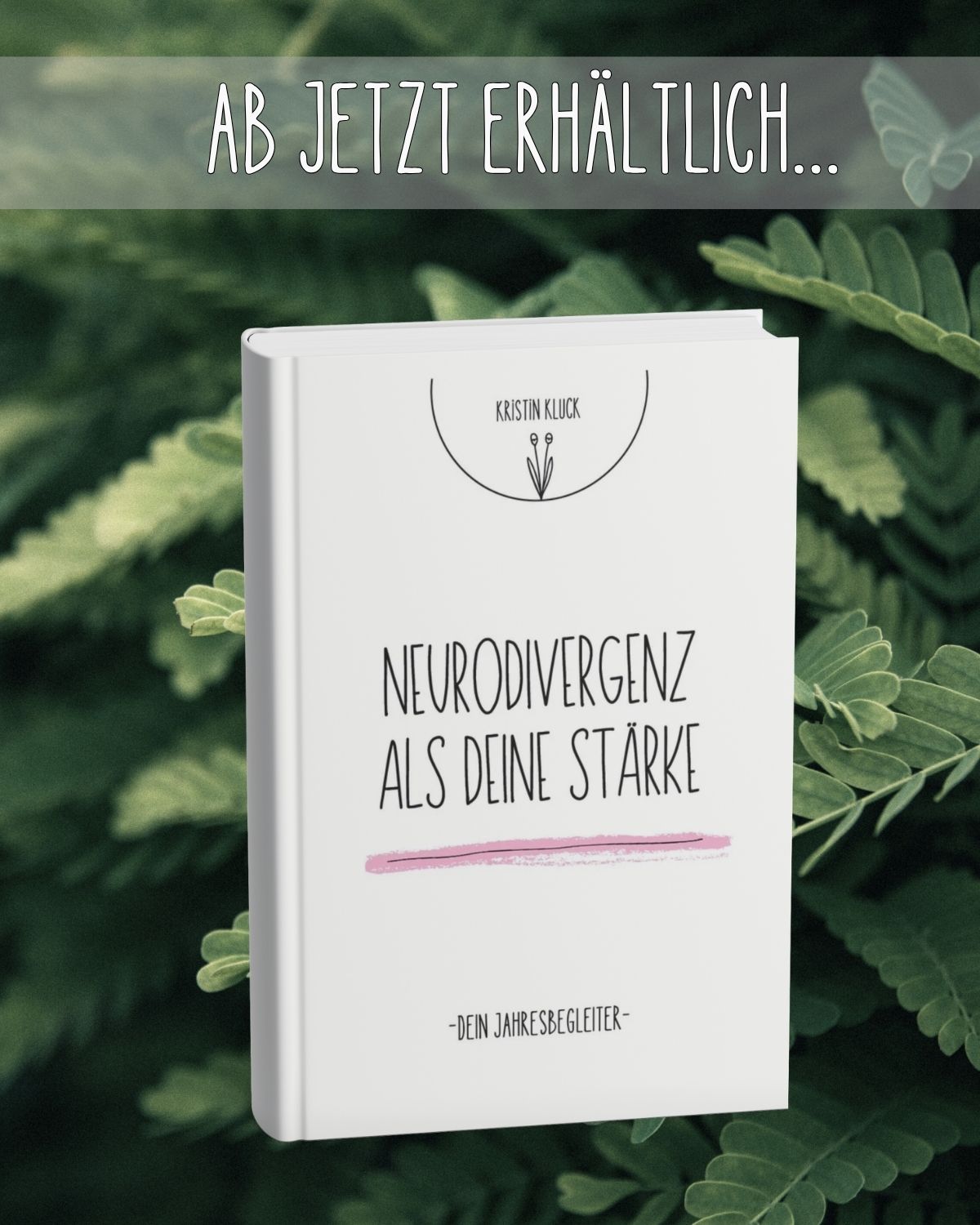 Ab jetzt erhältlich: Mein Journal „Neurodivergenz als deine&nbsp;Stärke.“